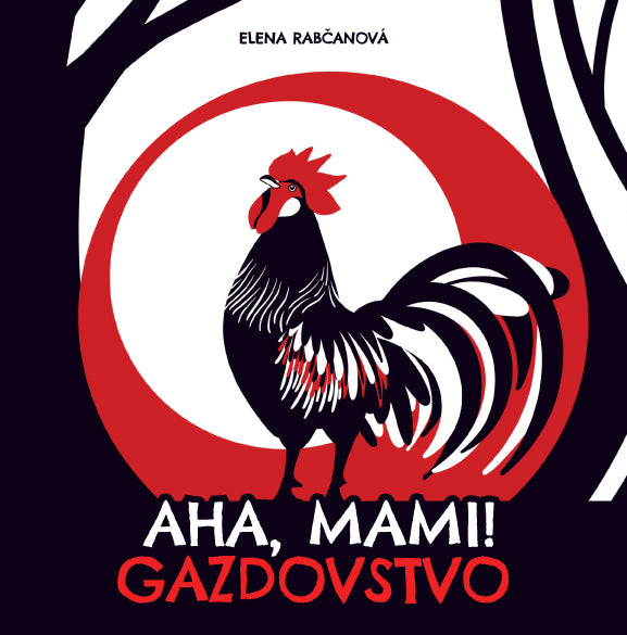 Aha, mami! GAZDOVSTVO