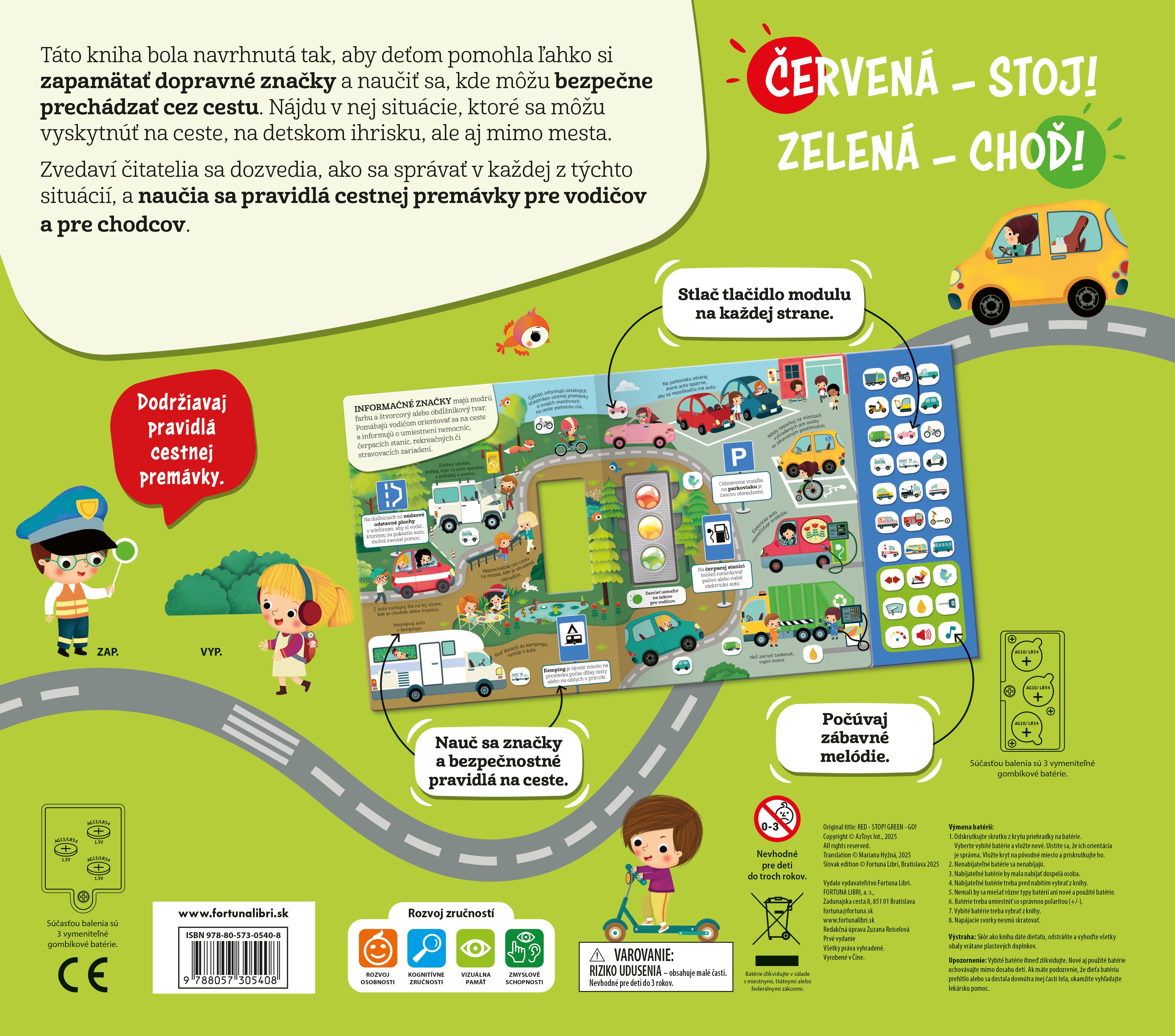Červená - Stoj! Zelená - Choď!
