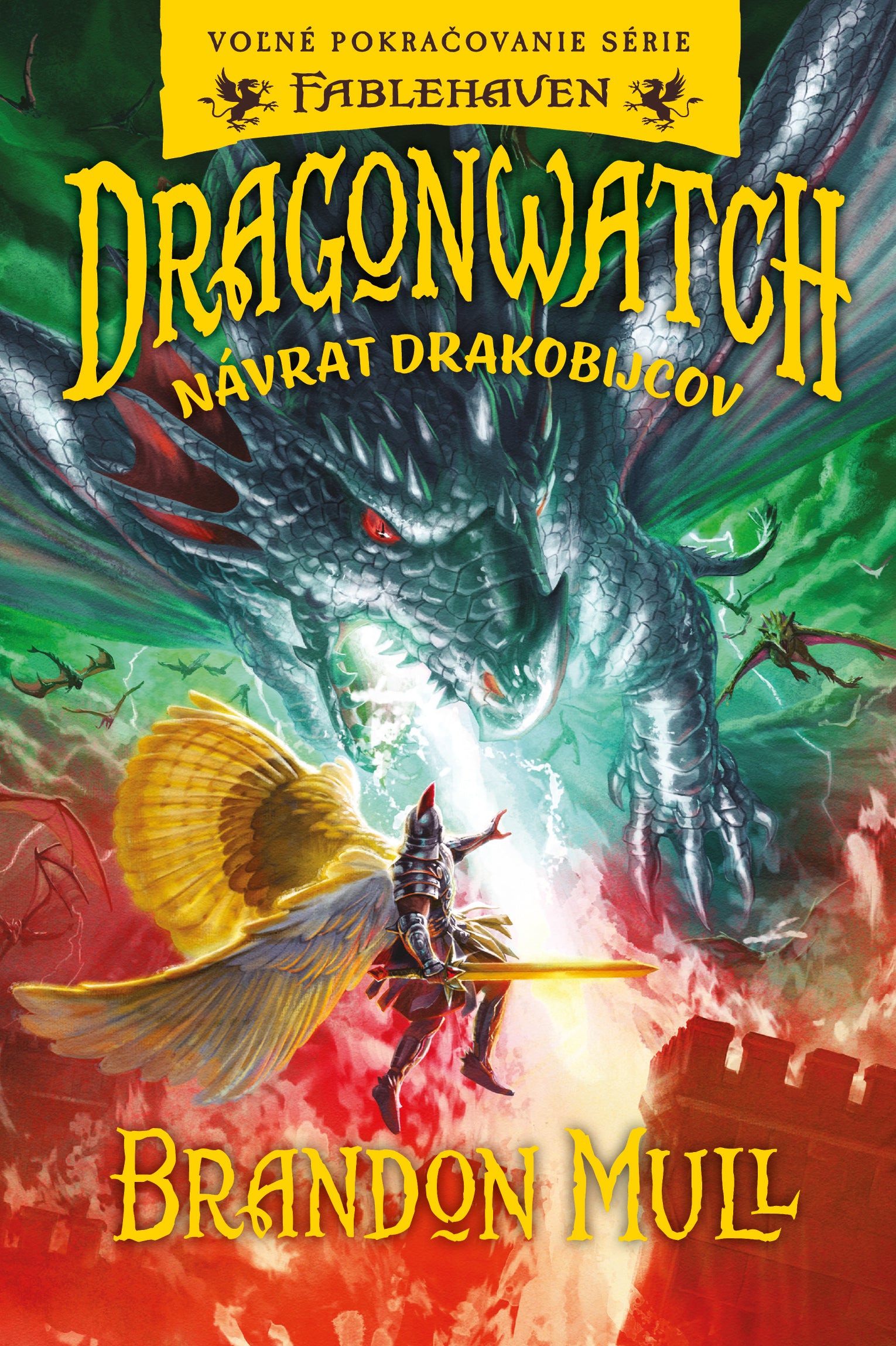DRAGONWATCH - Návrat drakobijcov (5.kniha)