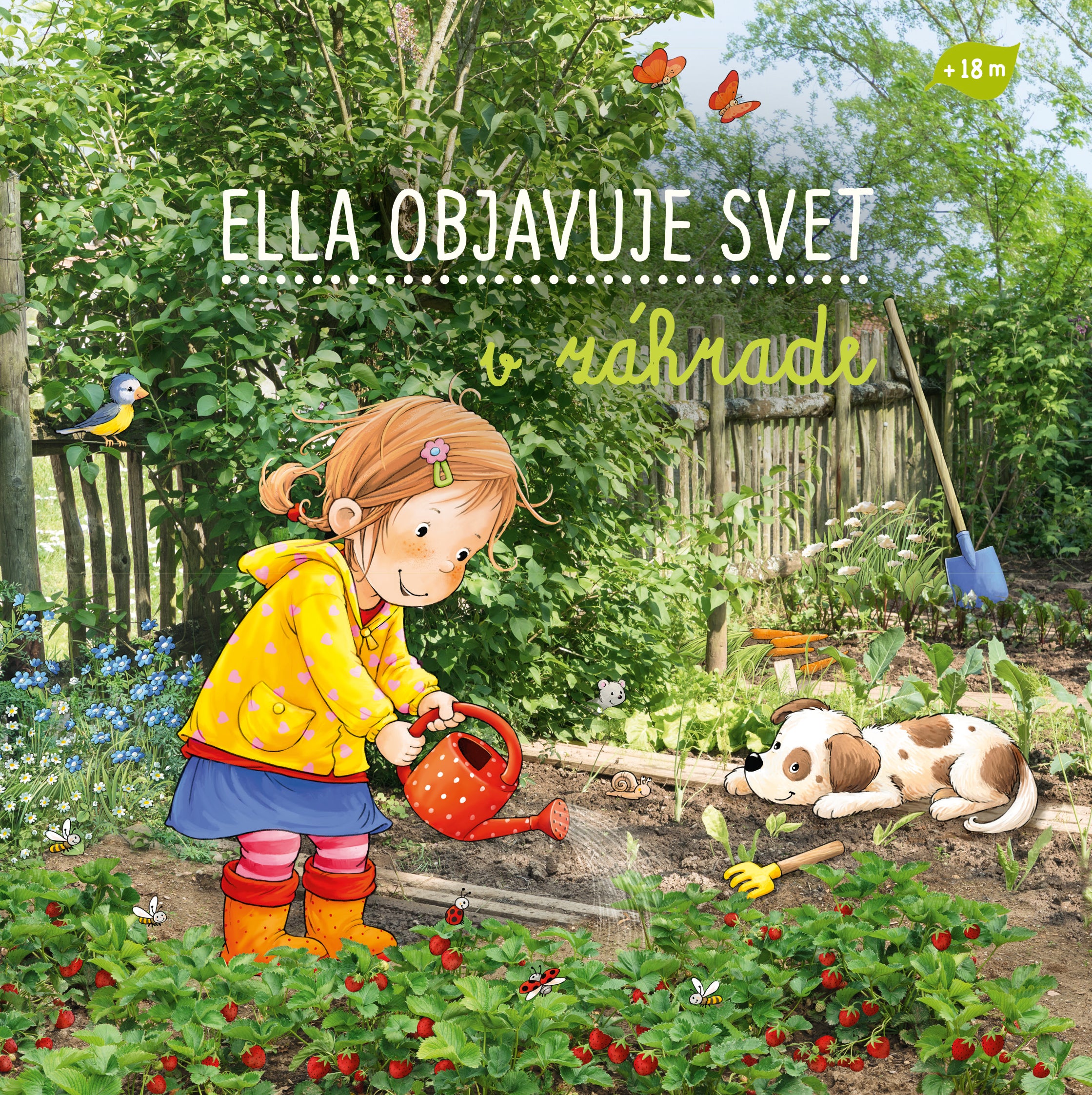 Ella objavuje svet: V ZÁHRADE