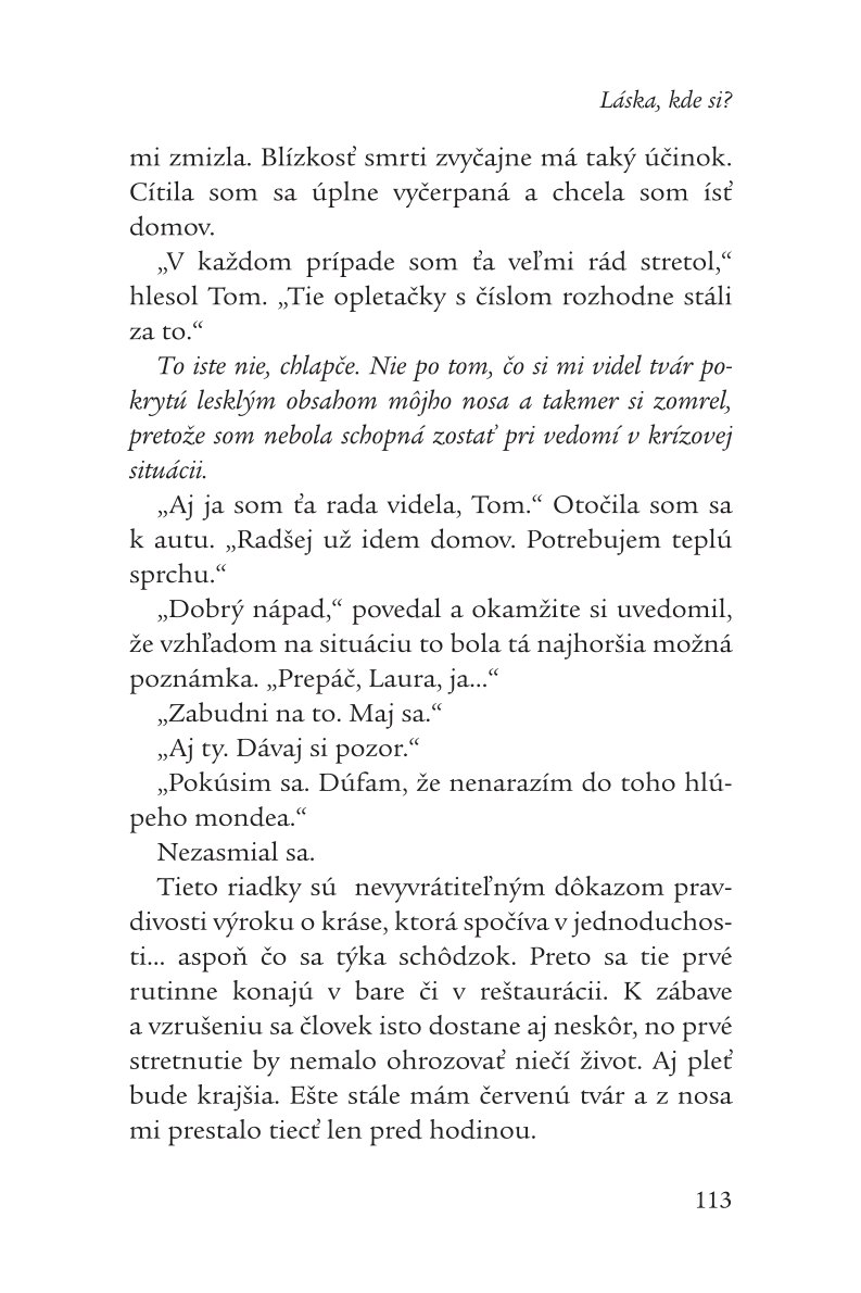 Láska, kde si?