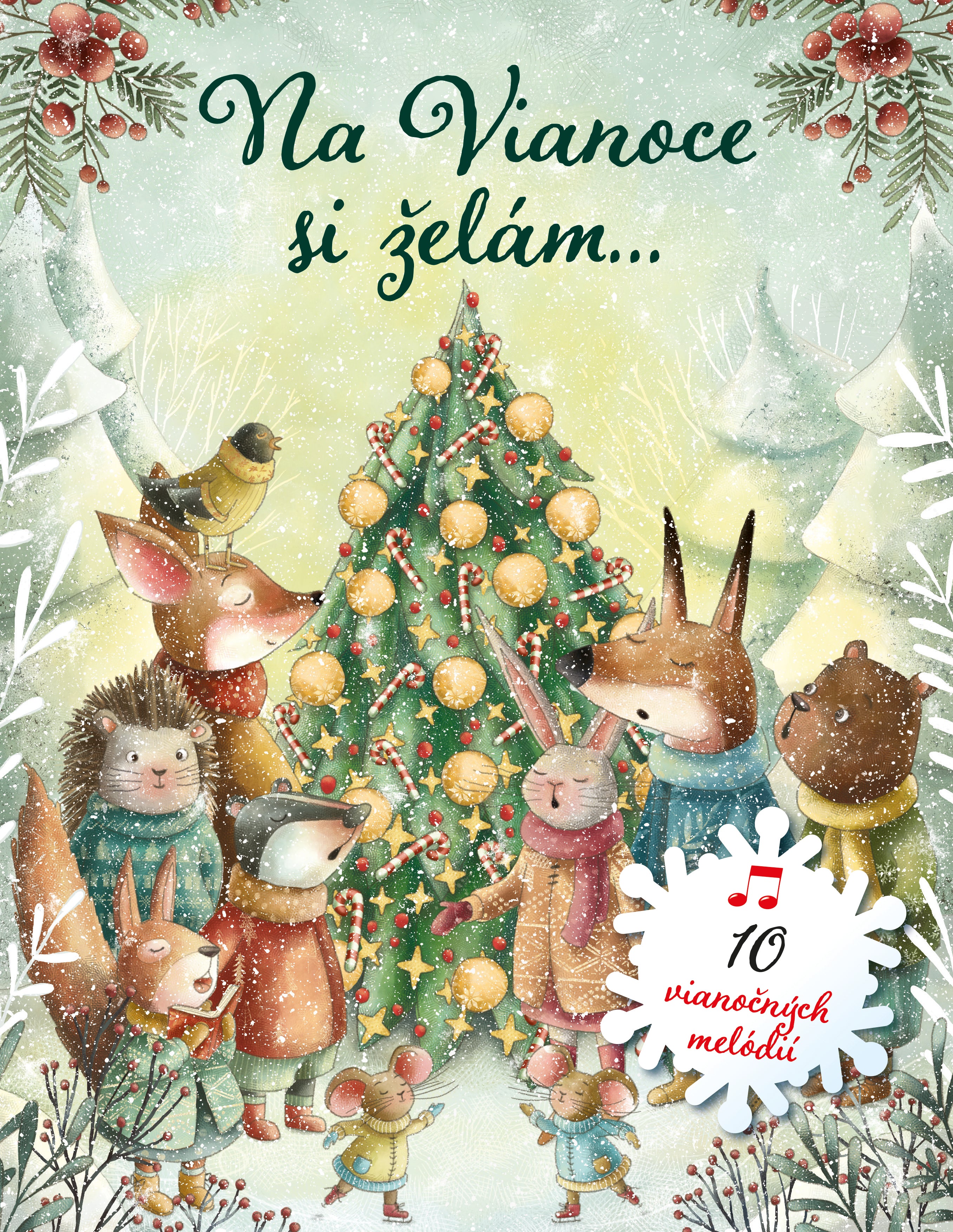 Na Vianoce si želám - leporelo s melódiami