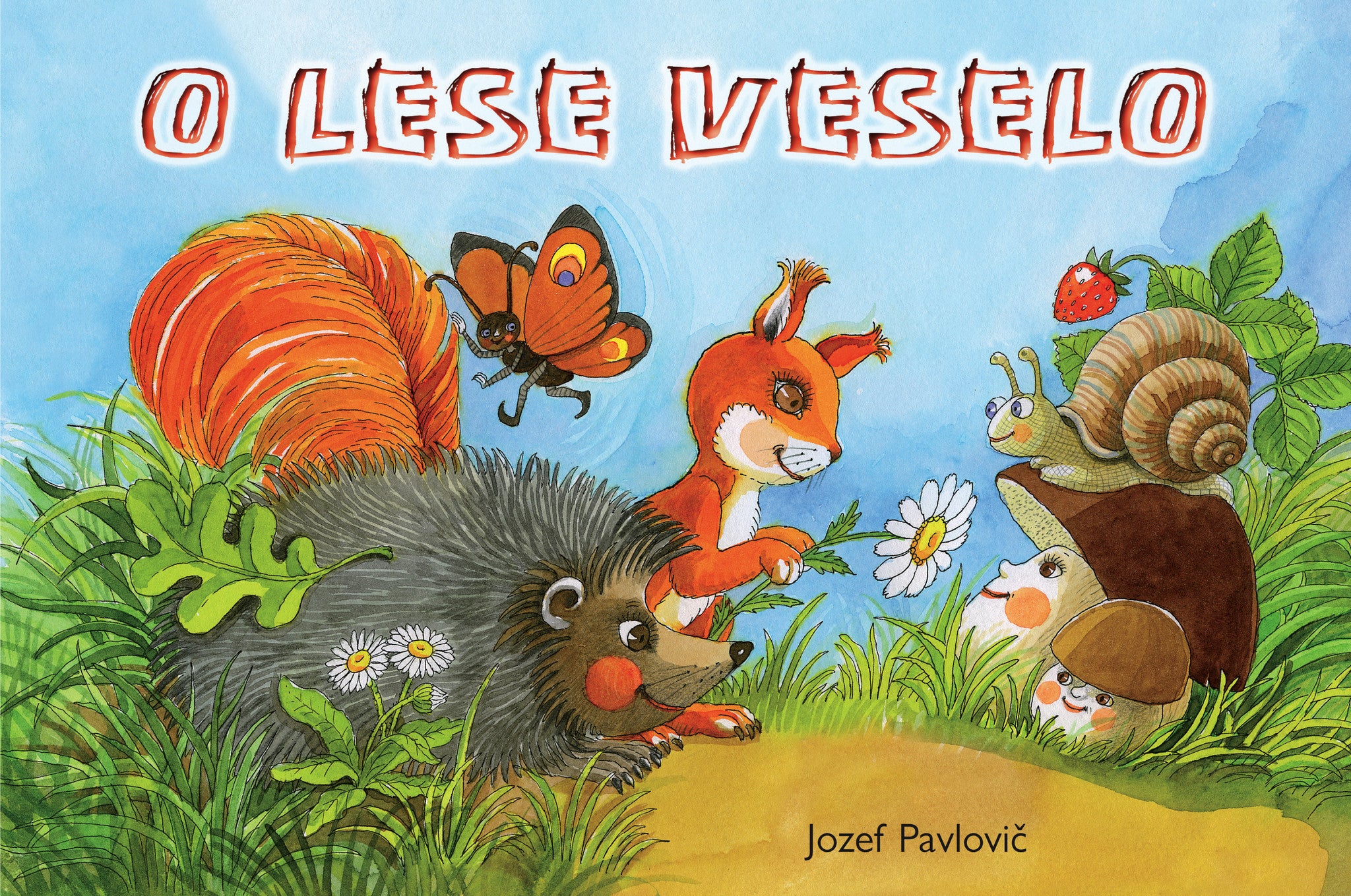 O lese veselo