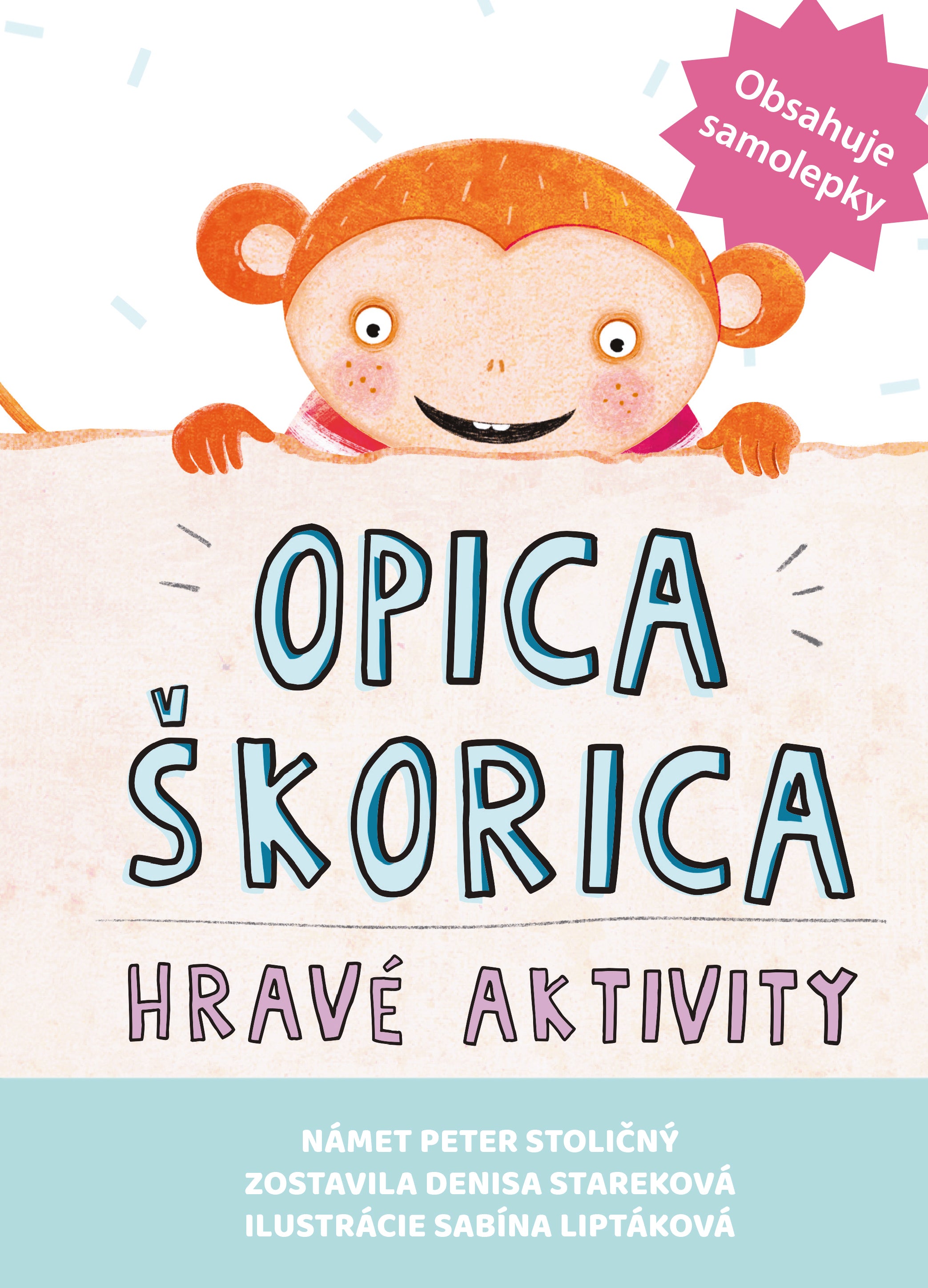 Opica Škorica hravé aktivity