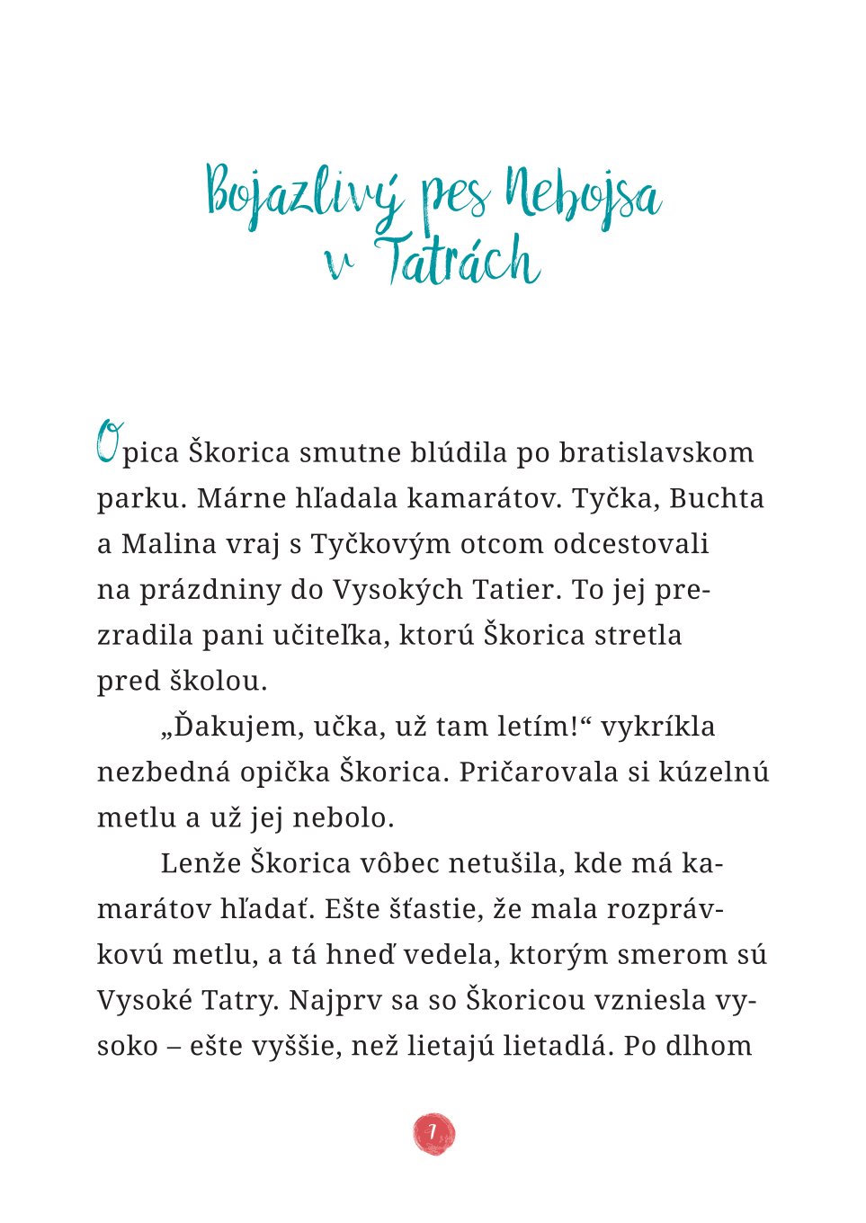 Opica Škorica na potulkách po Slovensku