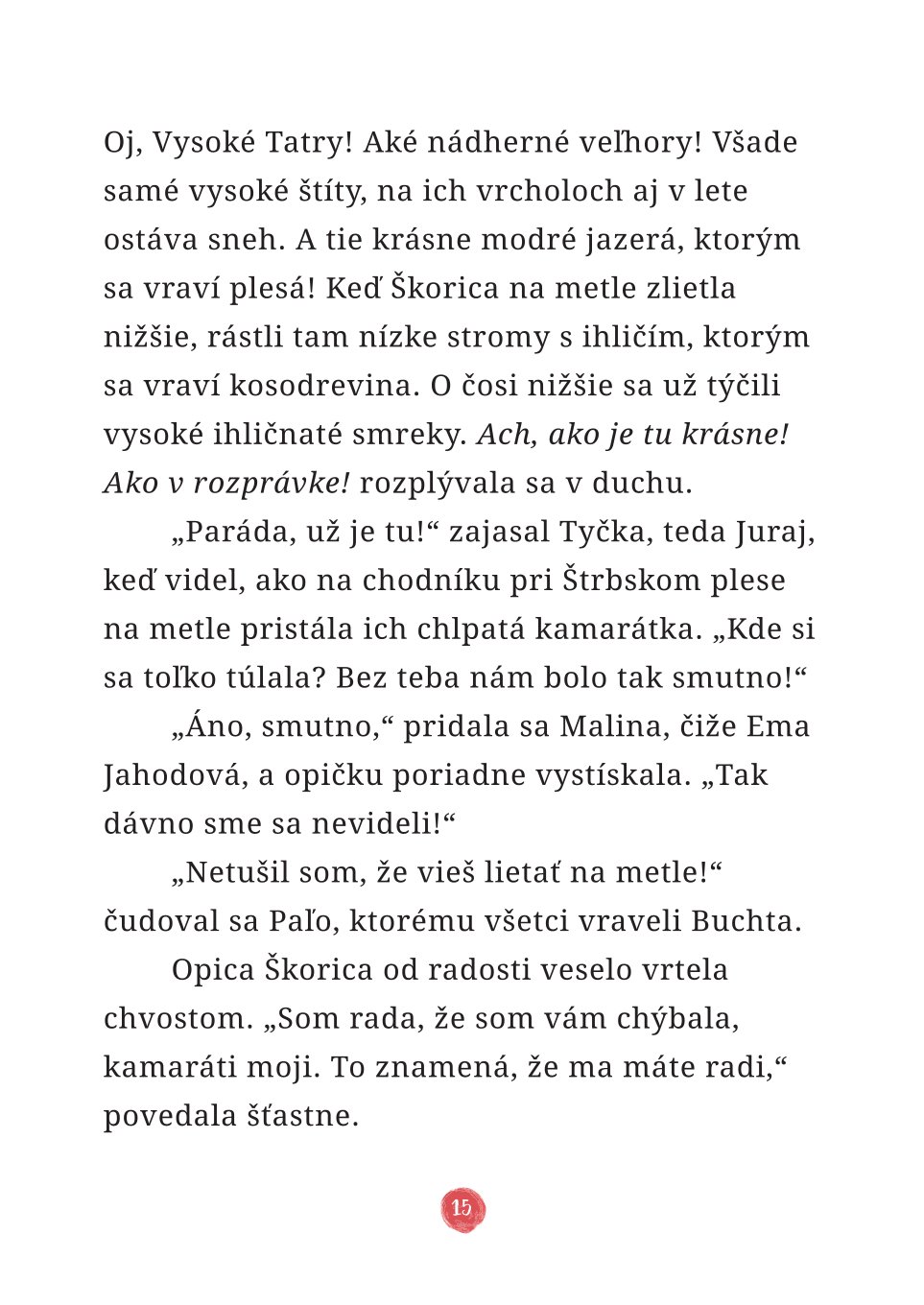 Opica Škorica na potulkách po Slovensku