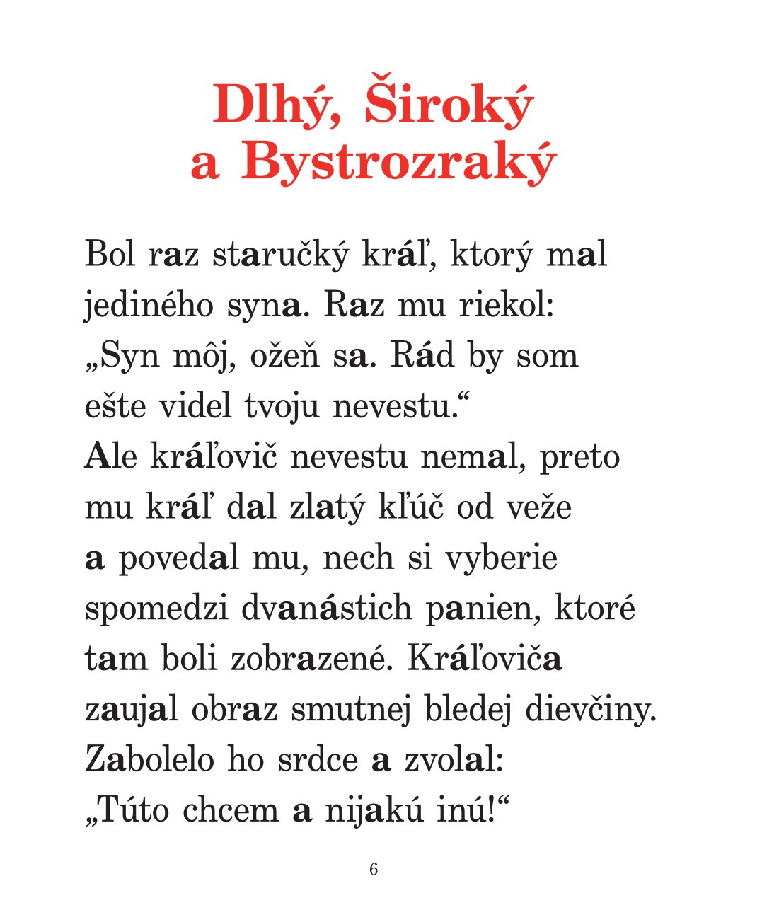 Rozprávkový šlabikár - Dlhý, široký a bystrozraký