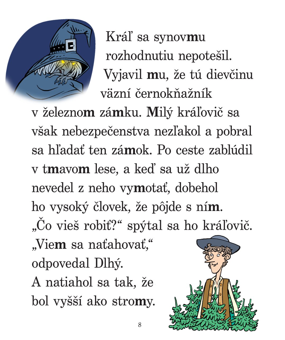 Rozprávkový šlabikár - Dlhý, široký a bystrozraký