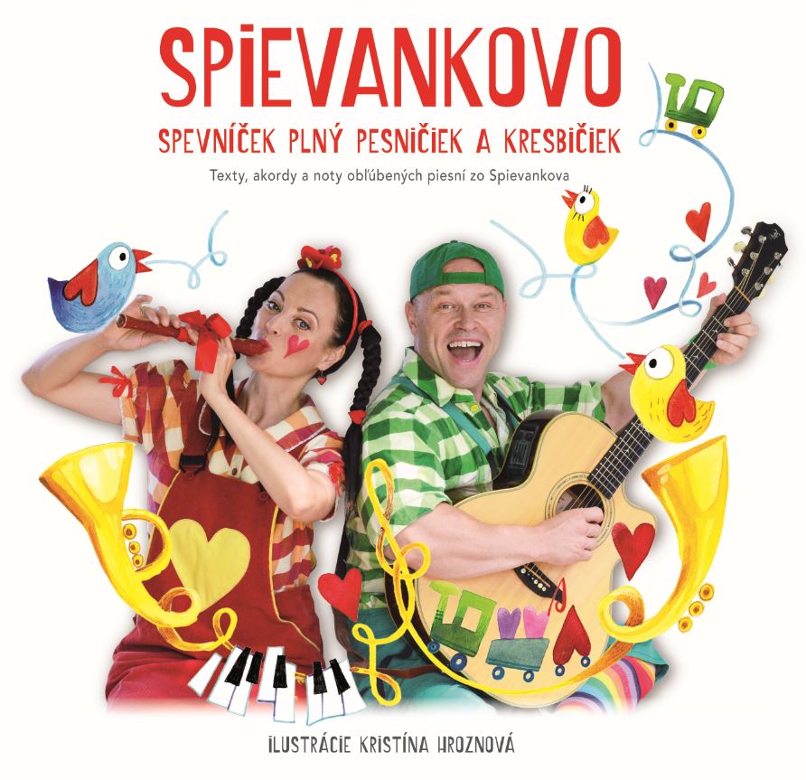 Spievankovo. Spevníček plný pesničiek a kresbičiek