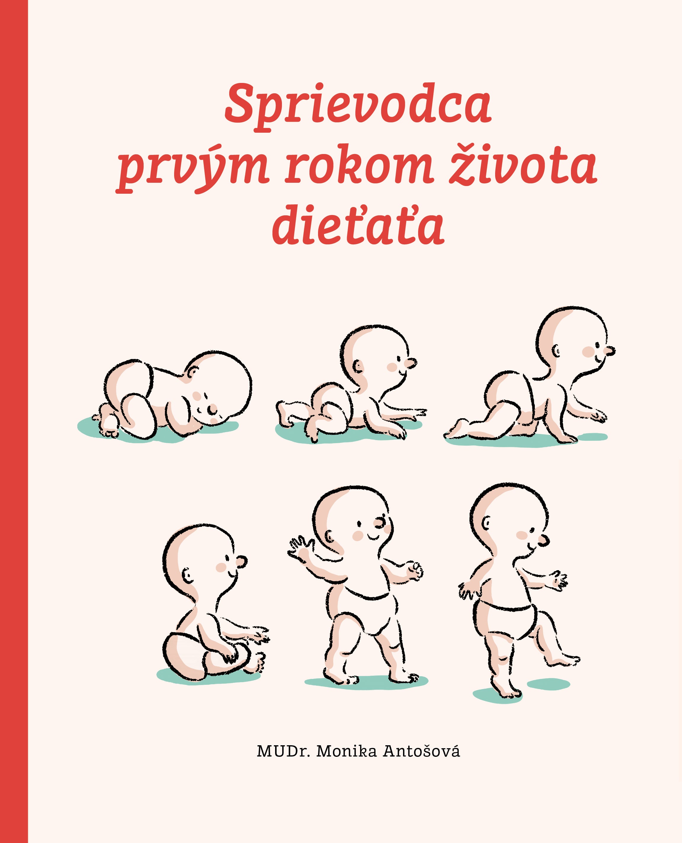 Sprievodca prvým rokom života dieťaťa